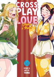 Crossplay Love: Otaku X Punk Vol. 14 - V14 (ISBN: 9798895616925)