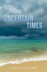 Uncertain Times (ISBN: 9798895439722)