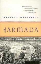 The Armada - Garrett Mattingly (ISBN: 9780618565917)