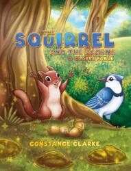 The Squirrel and the Acorns (ISBN: 9798895436332)