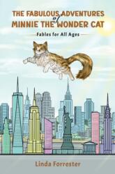 The Fabulous Adventures of Minnie the Wonder Cat (ISBN: 9798895435274)