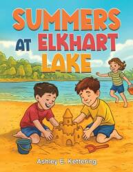 Summers at Elkhart Lake (ISBN: 9798895435236)