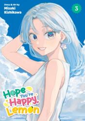 Hope You're Happy, Lemon Vol. 3 - V03 (ISBN: 9798895613177)