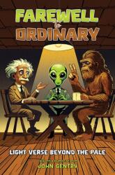 Farewell to Ordinary (ISBN: 9798895434628)