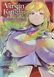 Virgin Knight: I Became the Frontier Lord in a World Ruled by Women (ISBN: 9798895612309)