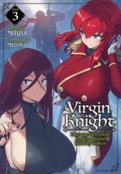 Virgin Knight: I Became the Frontier Lord in a World Ruled by Women (ISBN: 9798895612286)