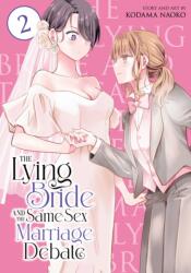 The Lying Bride and the Same-Sex Marriage Debate Vol. 2 (ISBN: 9798895612231)
