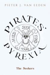 Pirates' Pyrexia (ISBN: 9798895432716)