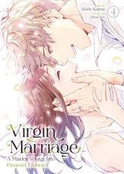 Virgin Marriage: A Maiden Voyage into Passion's Embrace Vol. 4 (ISBN: 9798895611289)