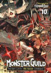 Monster Guild: The Dark Lord's (No-Good) Comeback! Vol. 10 (ISBN: 9798895611029)