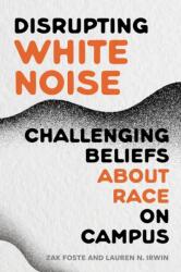 Disrupting White Noise (ISBN: 9798895570722)