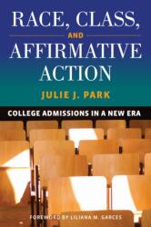 Race, Class, and Affirmative Action (ISBN: 9798895570456)