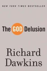 God Delusion - Richard Dawkins (ISBN: 9780618918249)