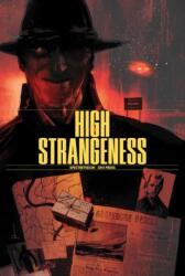 High Strangeness Vol. 1 (ISBN: 9798894880884)