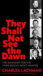 They Shall Not See the Dawn (ISBN: 9798895151068)