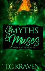 Of Myths & Muses (ISBN: 9798895150634)