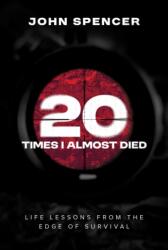 Twenty Times I Almost Died (ISBN: 9798895655566)