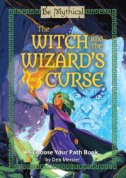 The Witch and the Wizard's Curse (ISBN: 9798894710396)