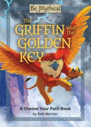 The Griffin and the Golden Key (ISBN: 9798894710365)