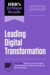 HBR's 10 Must Reads on Leading Digital Transformation, Updated and Expanded (ISBN: 9798892792929)