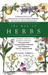The Way of Herbs (ISBN: 9780671023270)