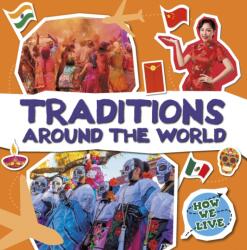 Traditions Around the World (ISBN: 9798893595277)