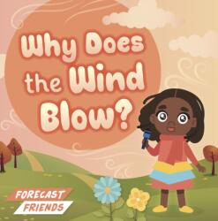Why Does the Wind Blow? (ISBN: 9798893595017)