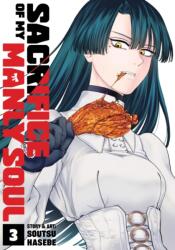Sacrifice of My Manly Soul Vol. 3 (ISBN: 9798893738216)
