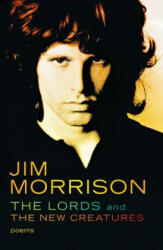 Lords and the New Creatures - Jim Morrison (ISBN: 9780671210441)