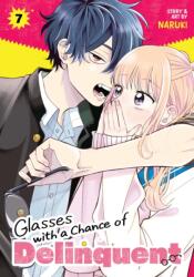 Glasses with a Chance of Delinquent Vol. 7 (ISBN: 9798893738056)