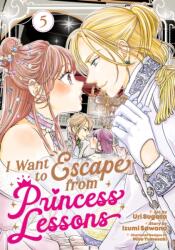 I Want to Escape from Princess Lessons (ISBN: 9798893736359)