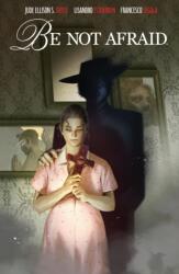 Be Not Afraid (ISBN: 9798892157469)