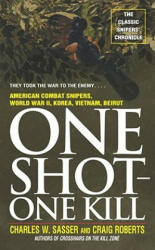 One Shot-One Kill - Charles W. Sasser (ISBN: 9780671682194)