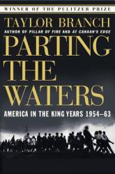 Parting the Waters: America in the King Years 1954-63 (ISBN: 9780671687427)