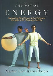Way of Energy - Kam Chuen Lam (ISBN: 9780671736453)