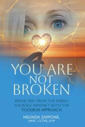 You Are Not Broken (ISBN: 9798891328419)