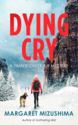 Dying Cry (ISBN: 9798892427784)