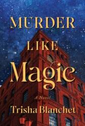 Murder Like Magic (ISBN: 9798892427487)