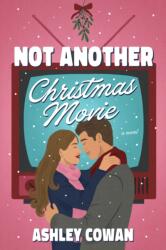 Not Another Christmas Movie (ISBN: 9798892426961)