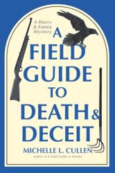 A Field Guide to Death and Deceit (ISBN: 9798892426794)