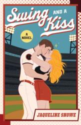 Swing and a Kiss (ISBN: 9798892426732)