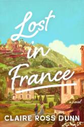 Lost in France (ISBN: 9798892425902)
