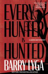 Every Hunter Is Hunted (ISBN: 9798892425551)
