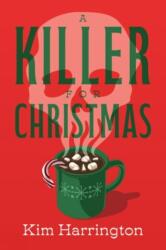 A Killer for Christmas (ISBN: 9798892425032)