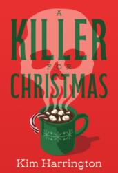 A Killer for Christmas (ISBN: 9798892425025)
