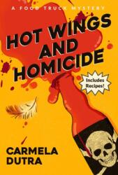Hot Wings and Homicide (ISBN: 9798892424424)
