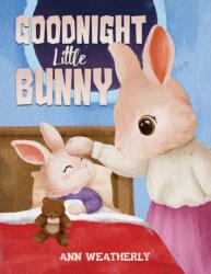 Goodnight Little Bunny (ISBN: 9798891556447)