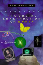 Social Construction of What? - Ian Hacking (ISBN: 9780674004122)