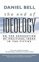 End of Ideology - Daniel Bell (ISBN: 9780674004269)
