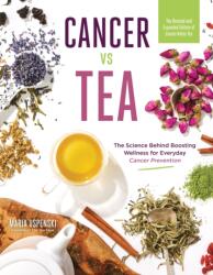 Cancer vs Tea (ISBN: 9798890035479)